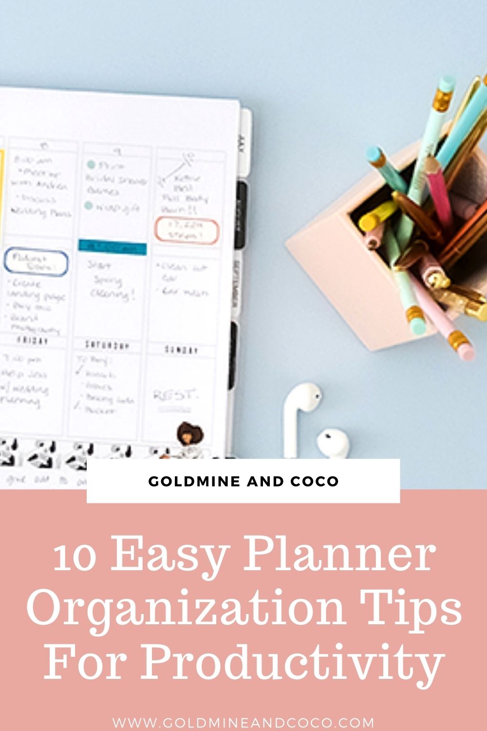 10 Planner Organization Tips To Stay On Top Of Your Day - Goldmine & Coco