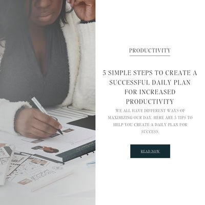 5 pasos simples para crear un plan diario exitoso para aumentar la productividad