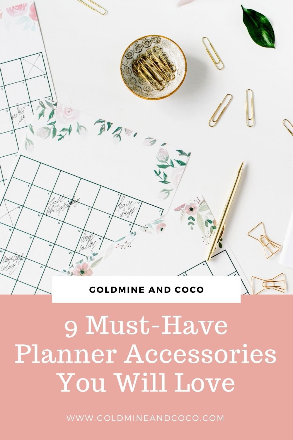 9 Must-Have Planner Accessories You Will Love - Goldmine & Coco