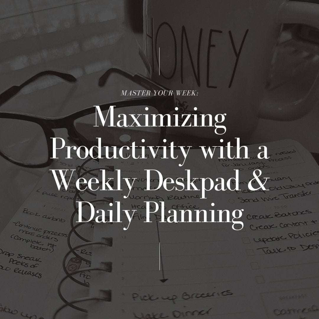 Master Your Week: Maximizing Productivity with a Weekly Deskpad & Daily Planning - Goldmine & Coco