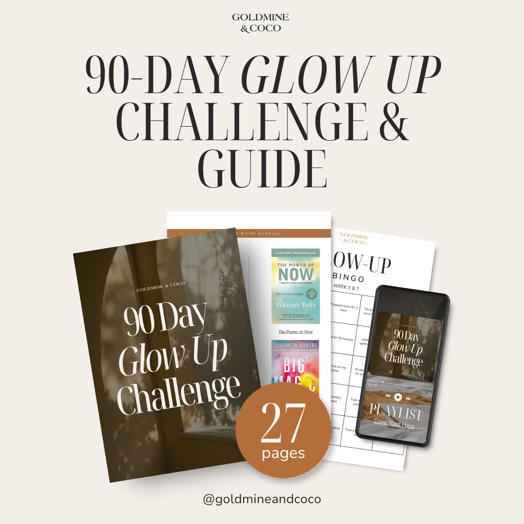 *NEW* 2024 90 - Day Glow Up Guide & Challenge - Goldmine & Coco - 