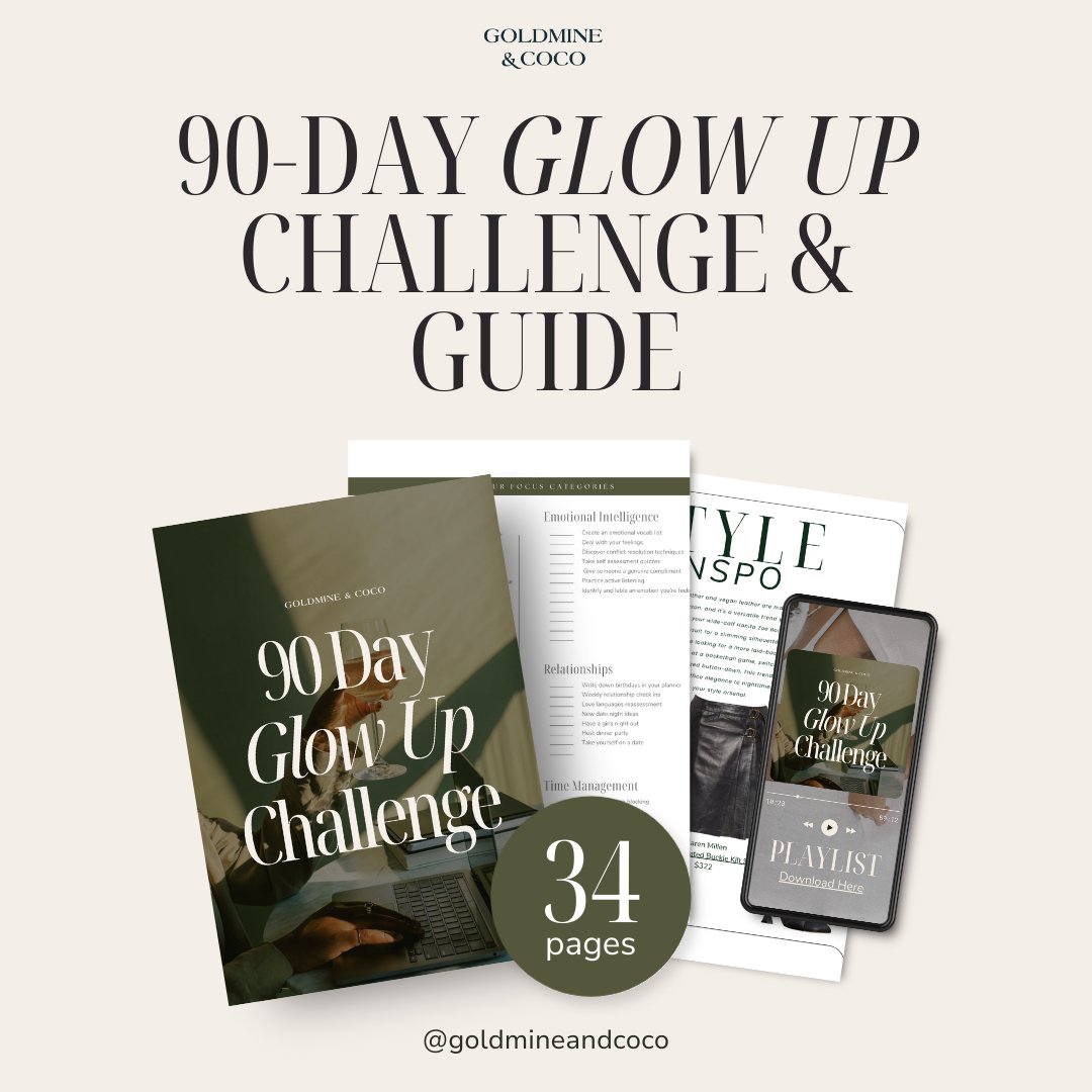 90-Day Glow Up Guide & Challenge - Goldmine & Coco -